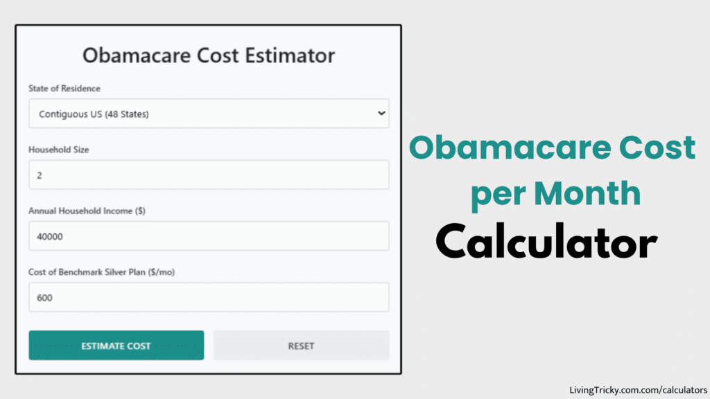 Obamacare Cost Per Month Calculator