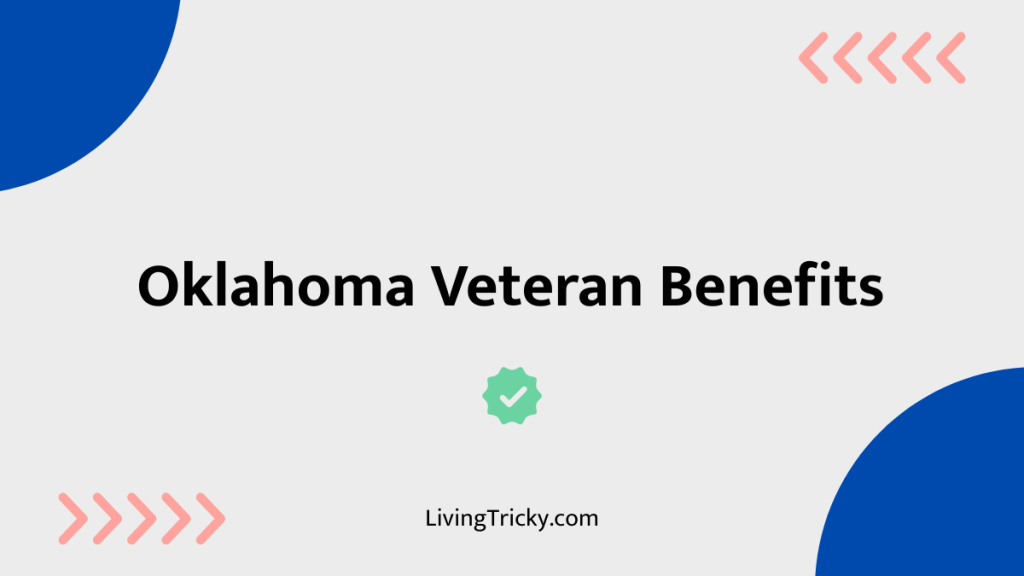 Oklahoma Veteran Benefits