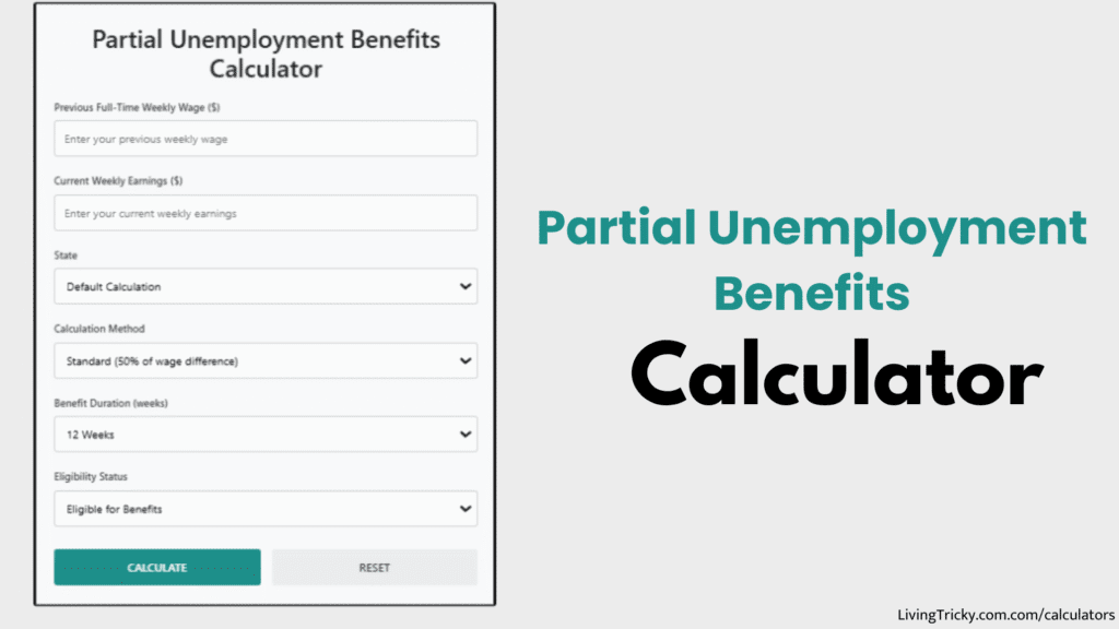 Partial Unemployment Benefits Calculator