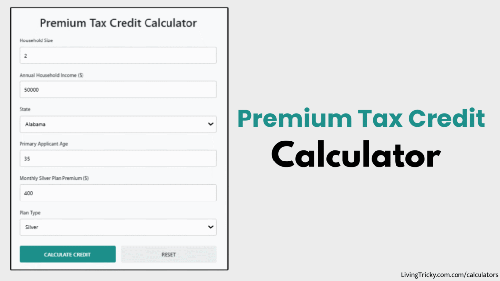 Premium Tax Credit Calculator