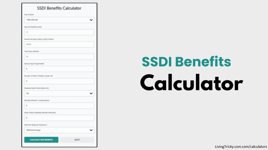 SSDI Benefits Calculator