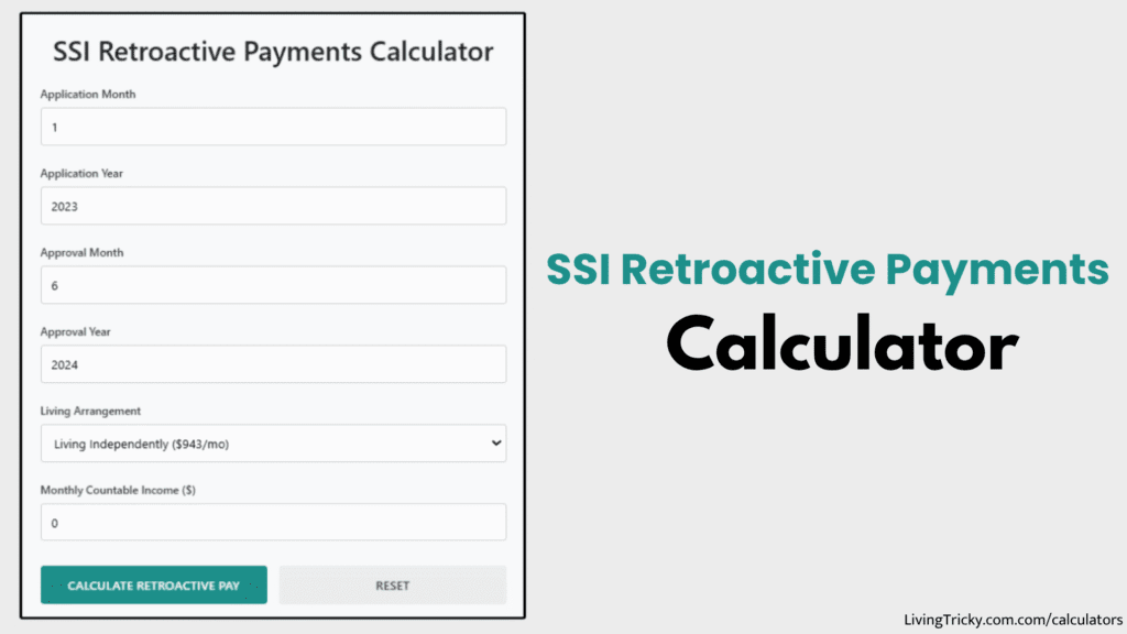 SSI Retroactive Payments Calculator