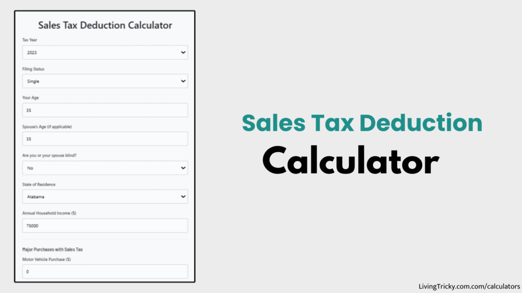 Sales Tax Deduction Calculator