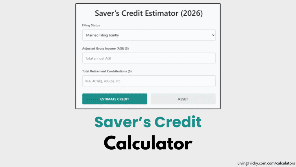 Saver’s Credit Calculator