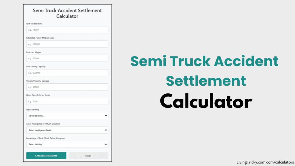 Semi Truck Accident Settlement Calculator
