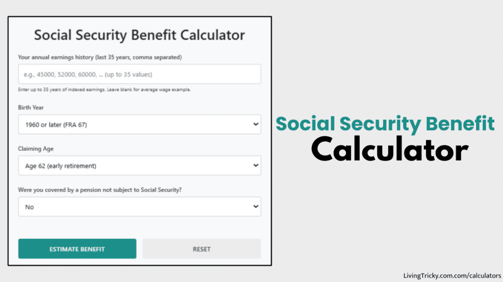Social Security Benefit Calculator