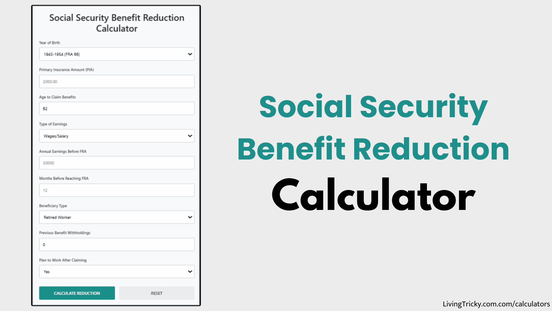 Social Security Benefit Reduction Calculator – LivingTricky