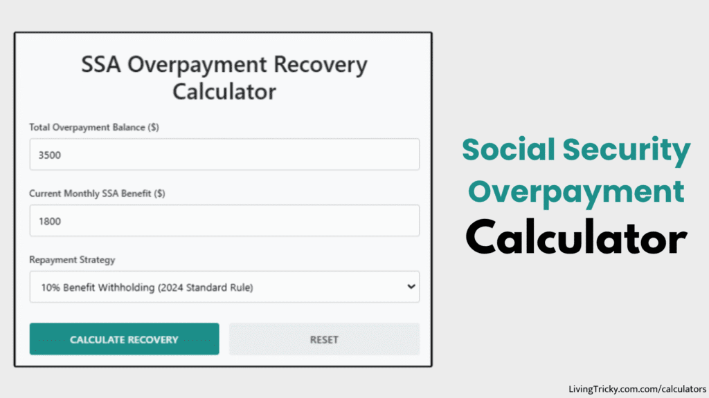 Social Security Overpayment Calculator