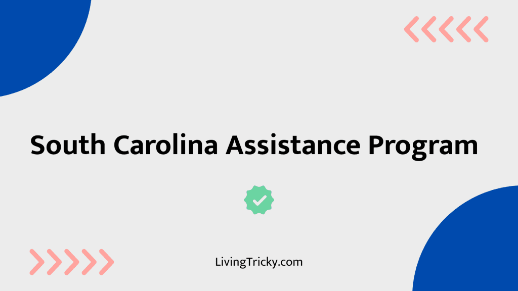 South Carolina Assistance Program