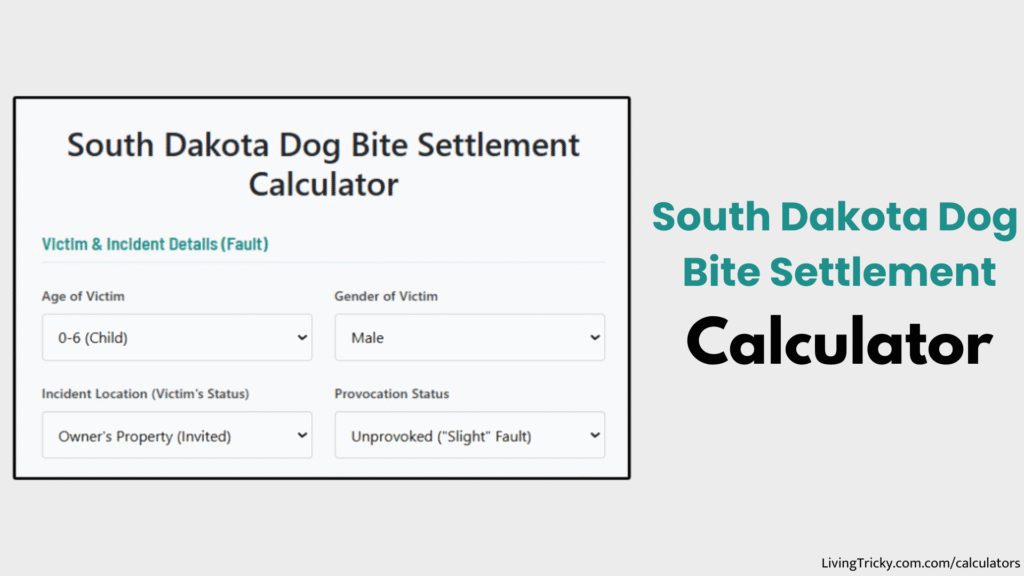South Dakota Dog Bite Settlement Calculator