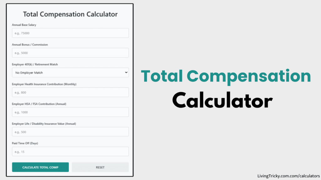 Total Compensation Calculator