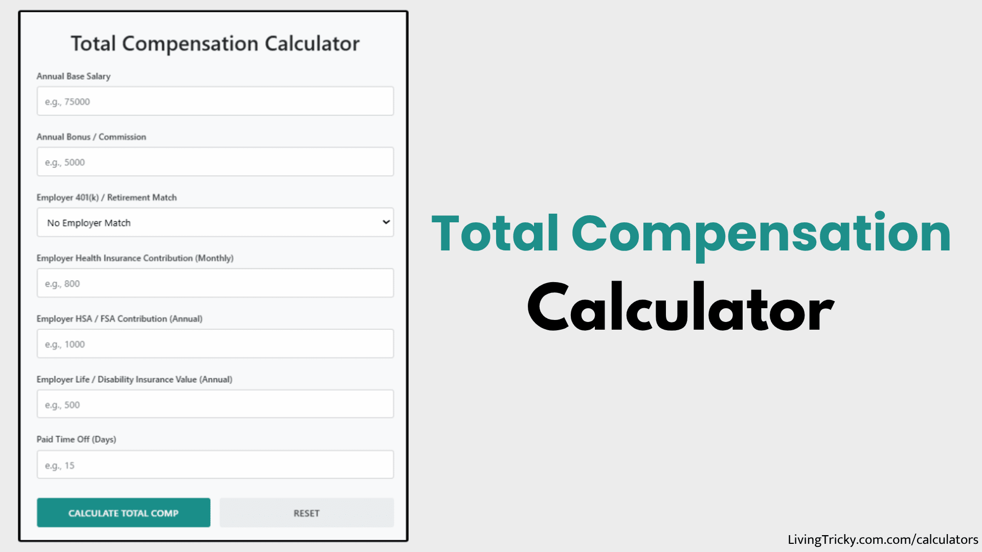 Total Compensation Calculator – LivingTricky