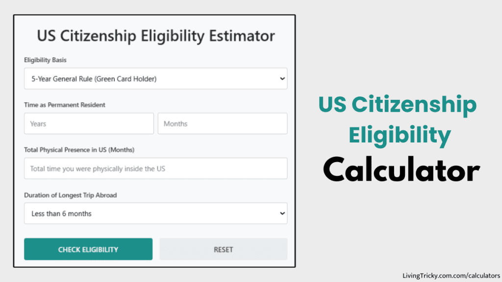 US Citizenship Eligibility Calculator