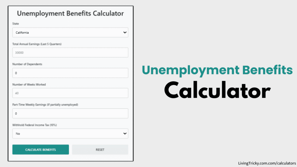Unemployment Benefits Calculator