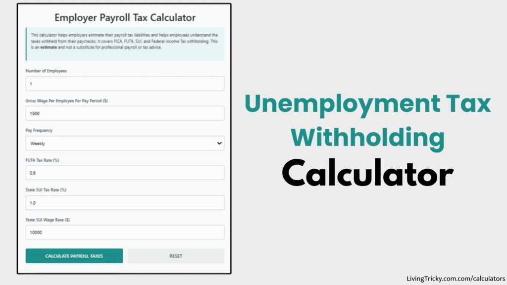 Unemployment Tax Withholding Calculator