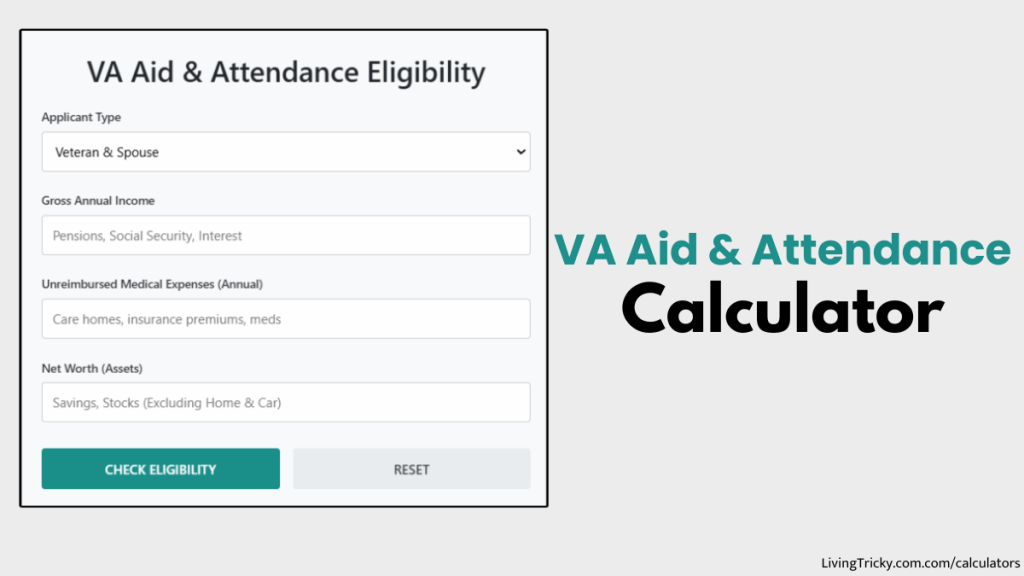VA Aid & Attendance Calculator