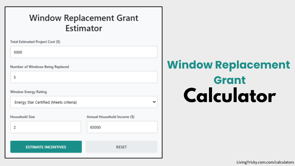 Window Replacement Grant Calculator