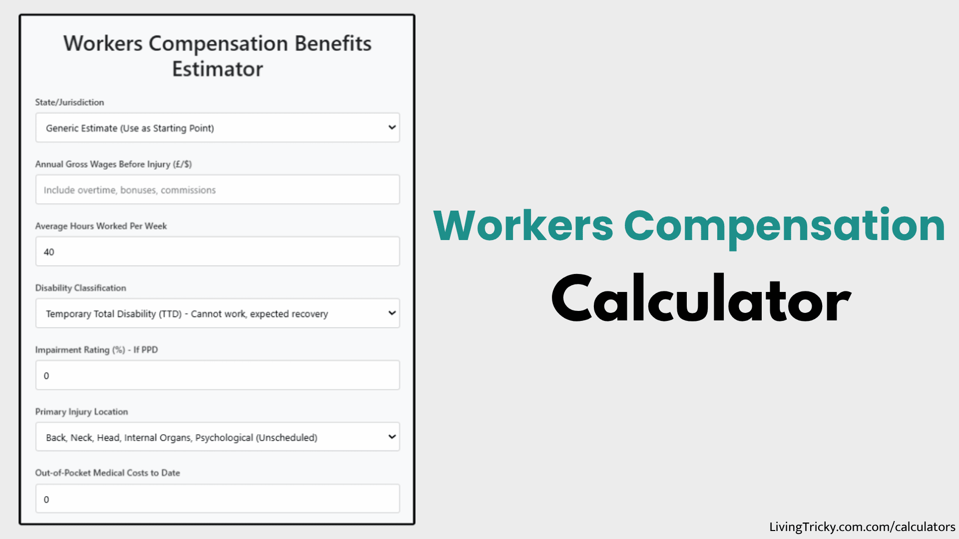 Workers Compensation Calculator – LivingTricky